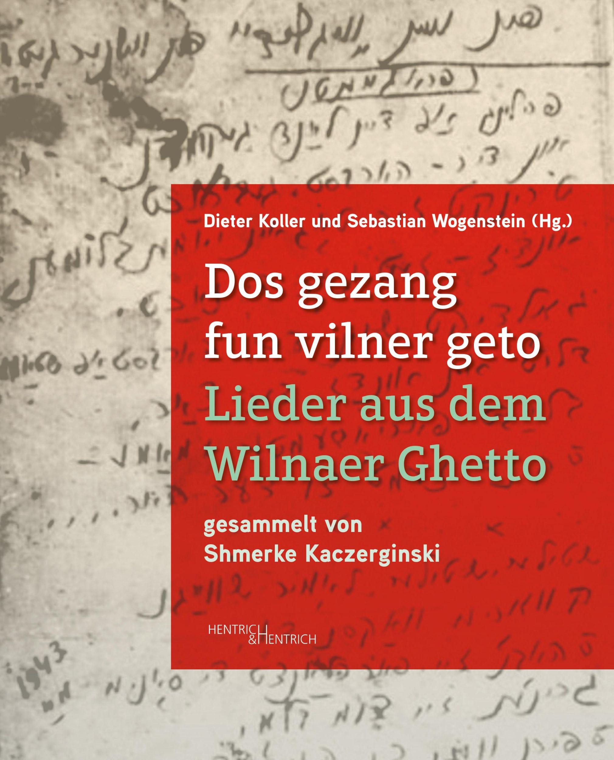 Cover: 9783955656645 | Dos gezang fun vilner geto. Lieder aus dem Wilnaer Ghetto | Buch