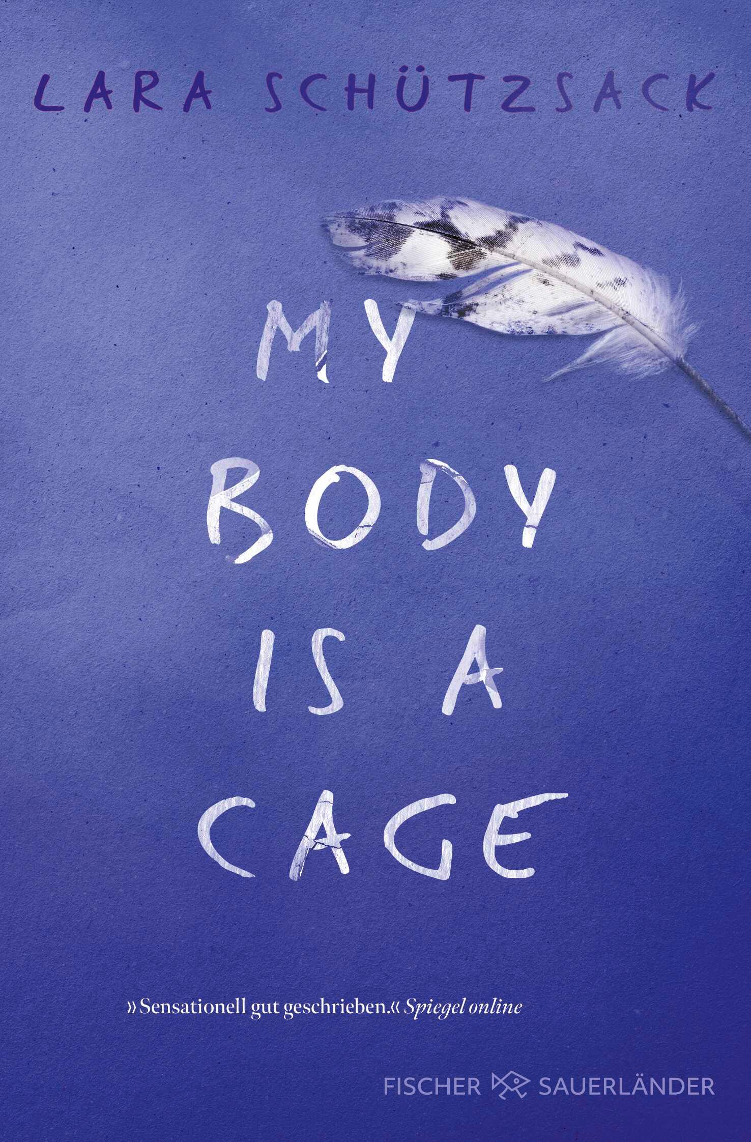 Cover: 9783733507848 | My Body is a Cage | Young Adult Jugendbuch über psychische Krankheiten