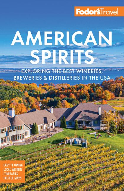 Cover: 9781640977341 | Fodor's American Spirits | Fodor'S Travel Guides | Taschenbuch | 2024