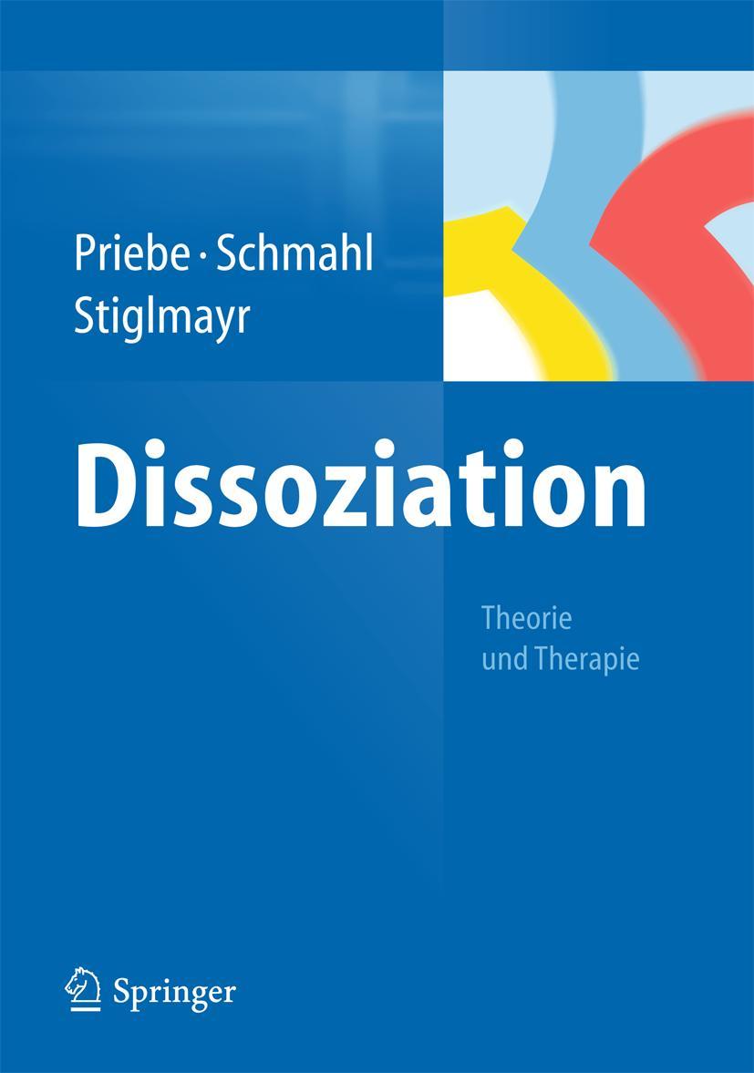 Cover: 9783642350658 | Dissoziation | Theorie und Therapie | Kathlen Priebe (u. a.) | Buch