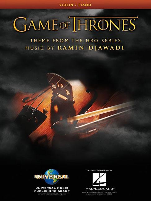 Cover: 9781540013347 | Game of Thrones | Theme Arranged for Violin &amp; Piano | Ramin Djawadi