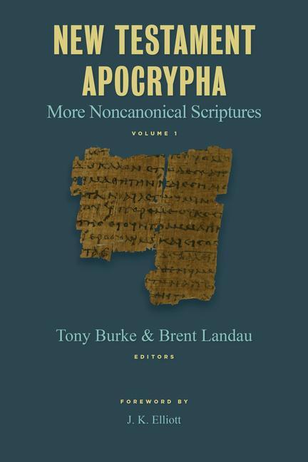 Cover: 9780802872890 | New Testament Apocrypha, Vol. 1 | More Noncanonical Scriptures | Buch