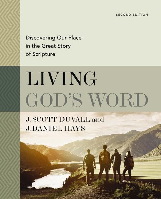 Cover: 9780310109112 | Living God's Word, Second Edition | J Scott Duvall (u. a.) | Buch