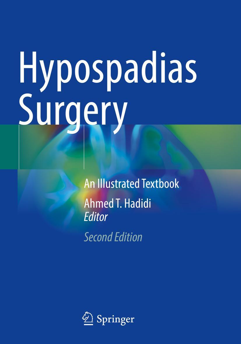 Cover: 9783030942502 | Hypospadias Surgery | An Illustrated Textbook | Ahmed T. Hadidi | Buch