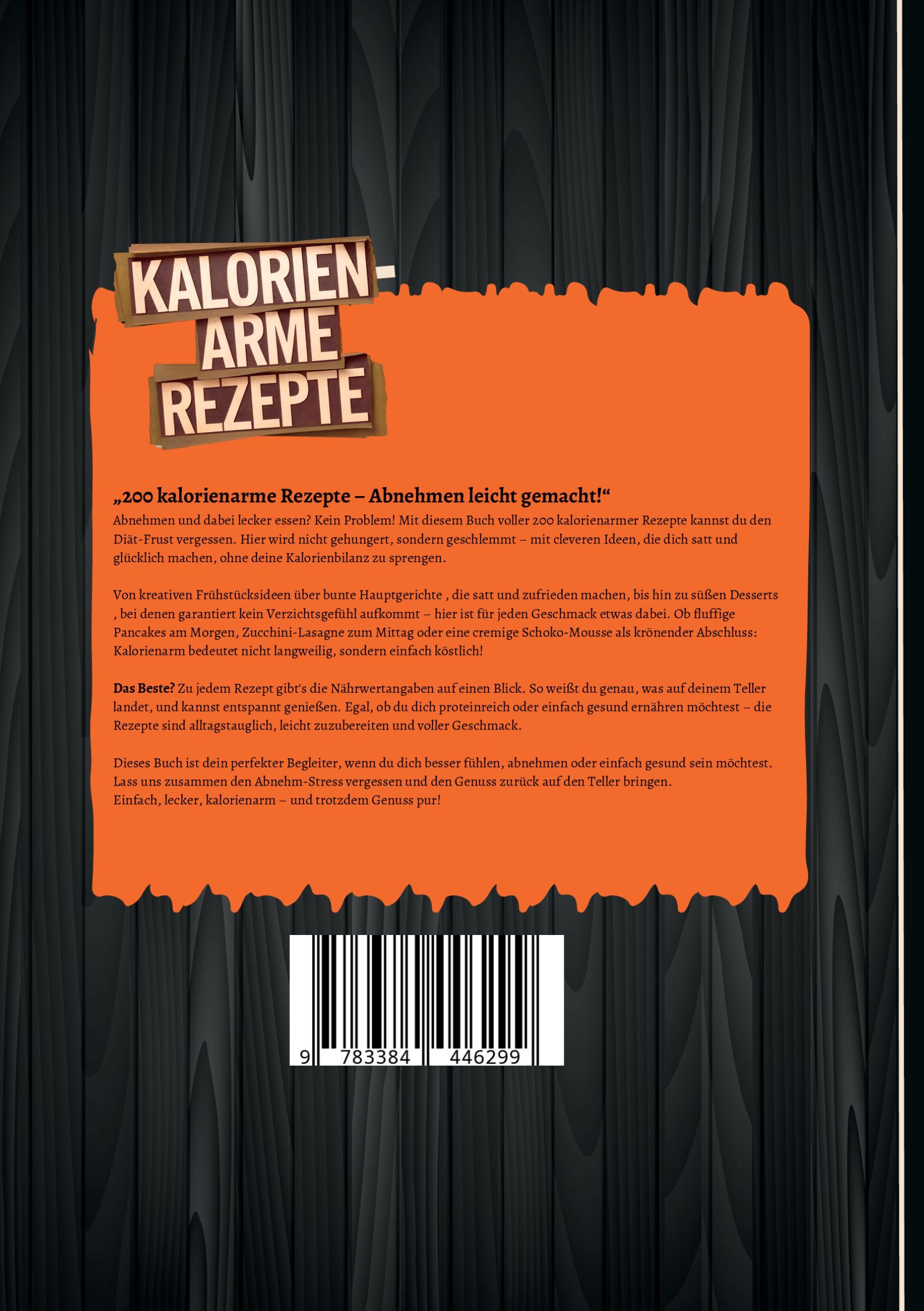 Rückseite: 9783384446299 | 200 Kalorienarme Rezepte zum Abnehmen. | Elsa Lehmann | Taschenbuch