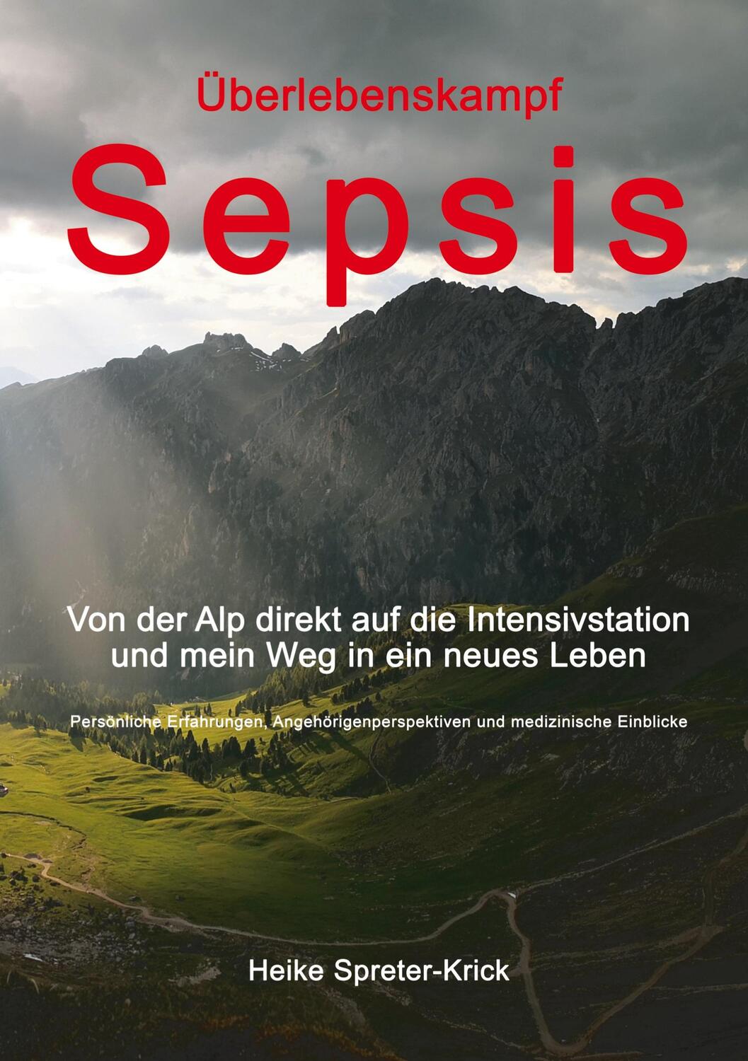 Cover: 9783384201072 | Überlebenskampf Sepsis | Heike Spreter-Krick | Taschenbuch | Paperback