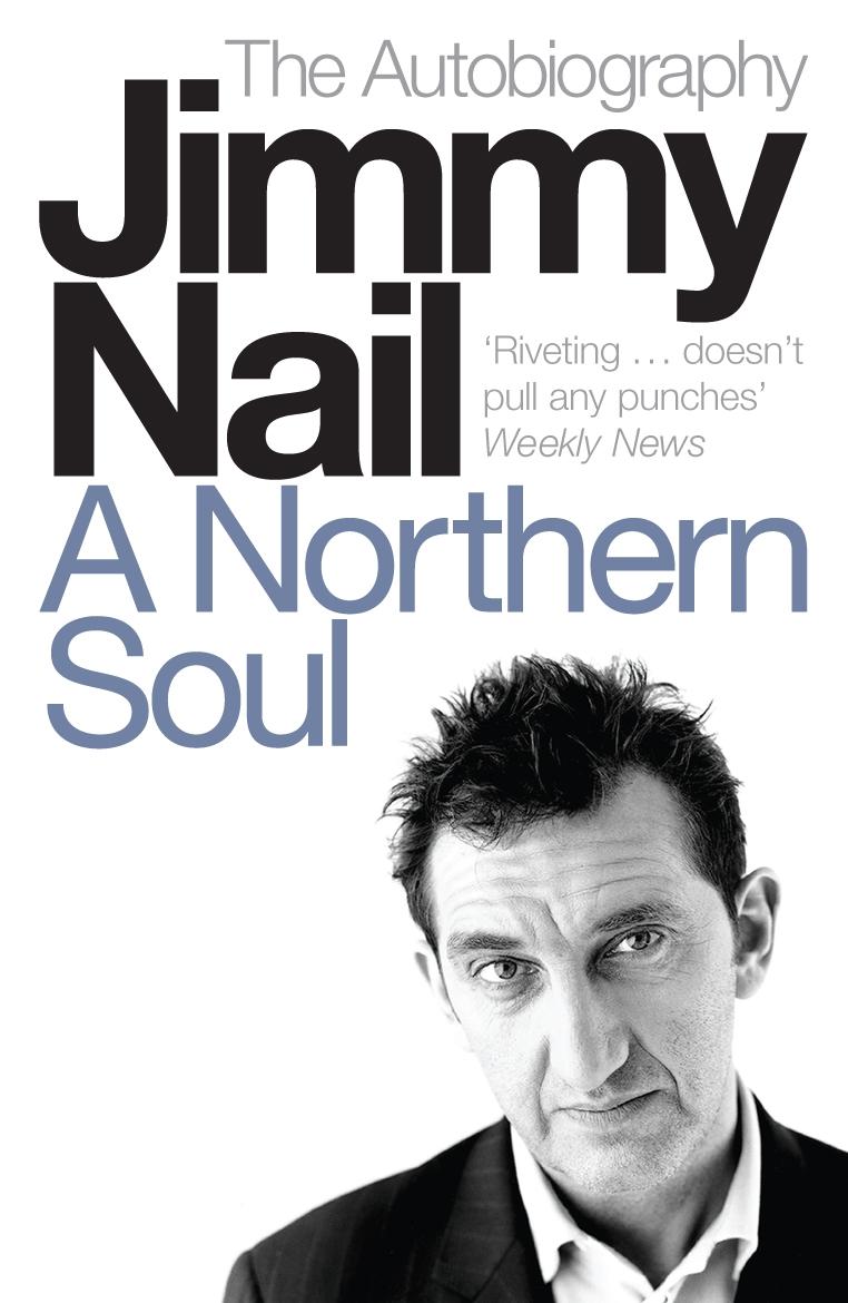 Cover: 9780141014289 | Nail, J: A Northern Soul | The Autobiography | Jimmy Nail | Buch