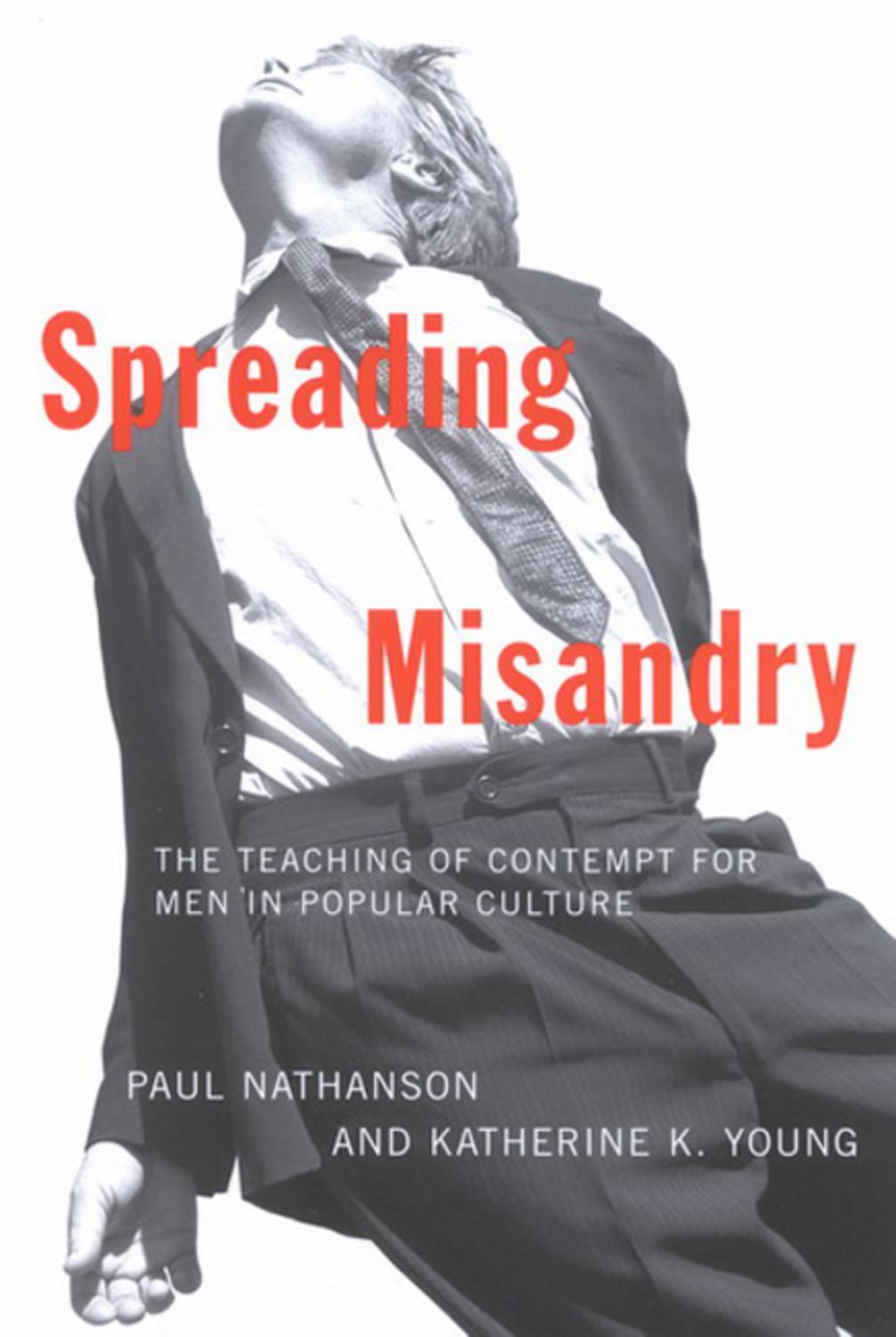 Cover: 9780773530997 | Spreading Misandry | Paul Nathanson (u. a.) | Taschenbuch | Englisch