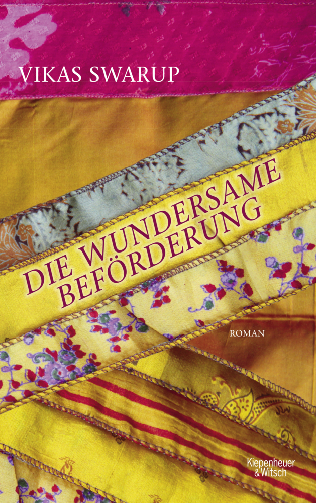 Cover: 9783462044157 | Die wundersame Beförderung | Roman | Vikas Swarup | Taschenbuch | 2014