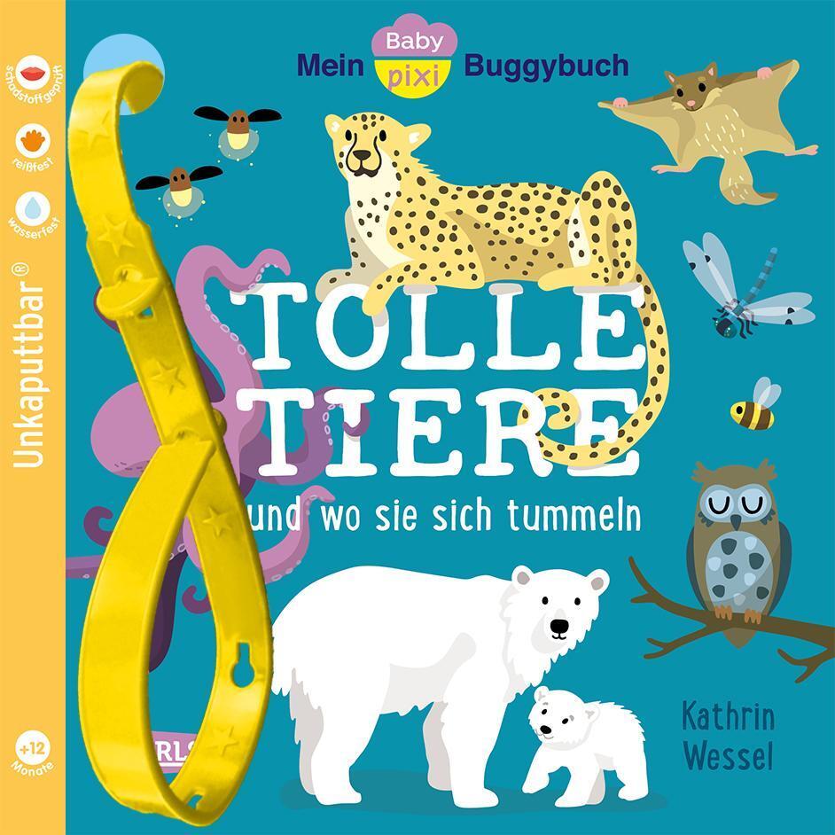 Cover: 9783551062758 | Baby Pixi (unkaputtbar) 154: Mein Baby-Pixi-Buggybuch: Tolle Tiere