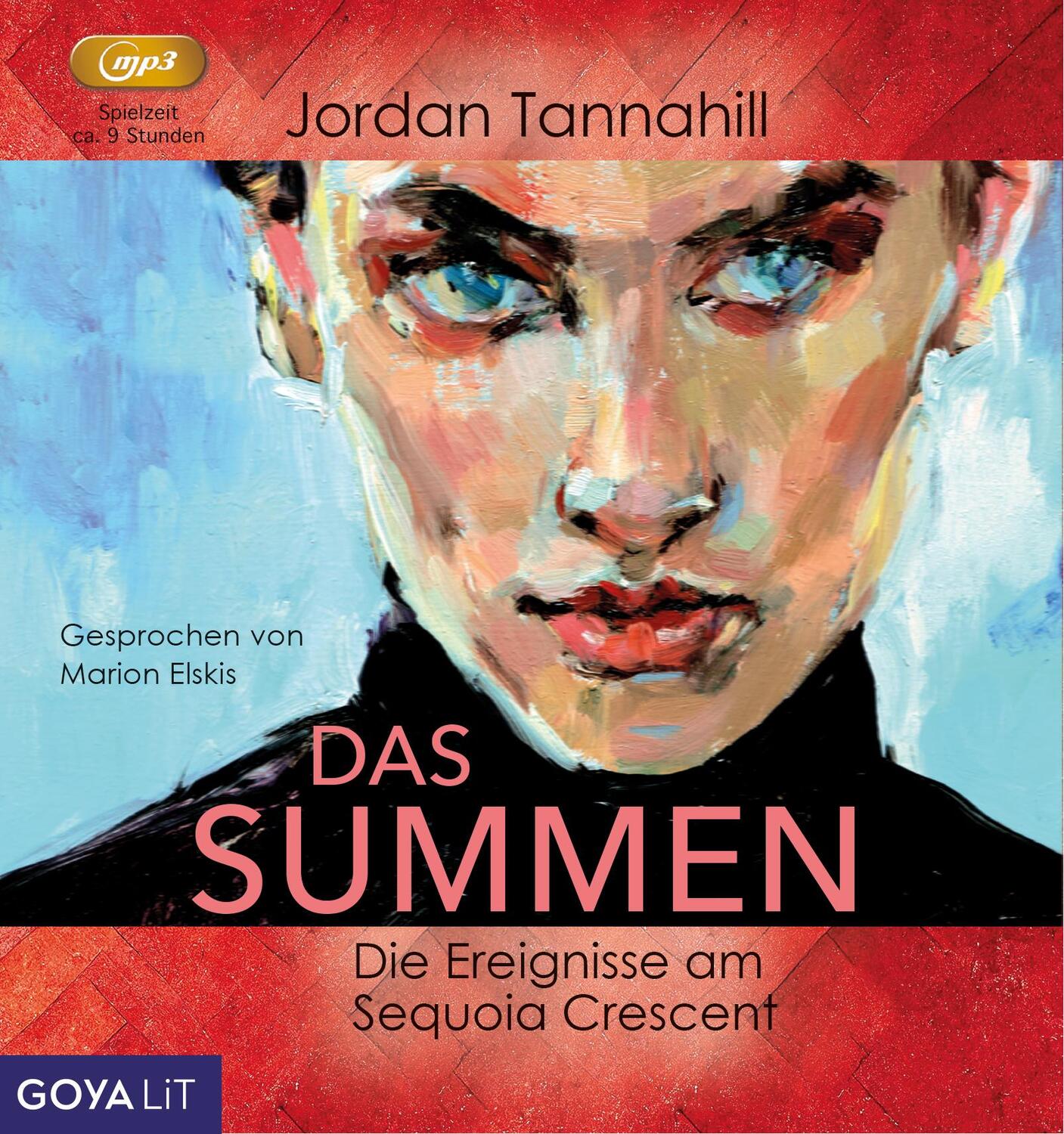 Cover: 9783833746109 | Das Summen. Die Ereignisse am Sequoia Crescent | Jordan Tannahill