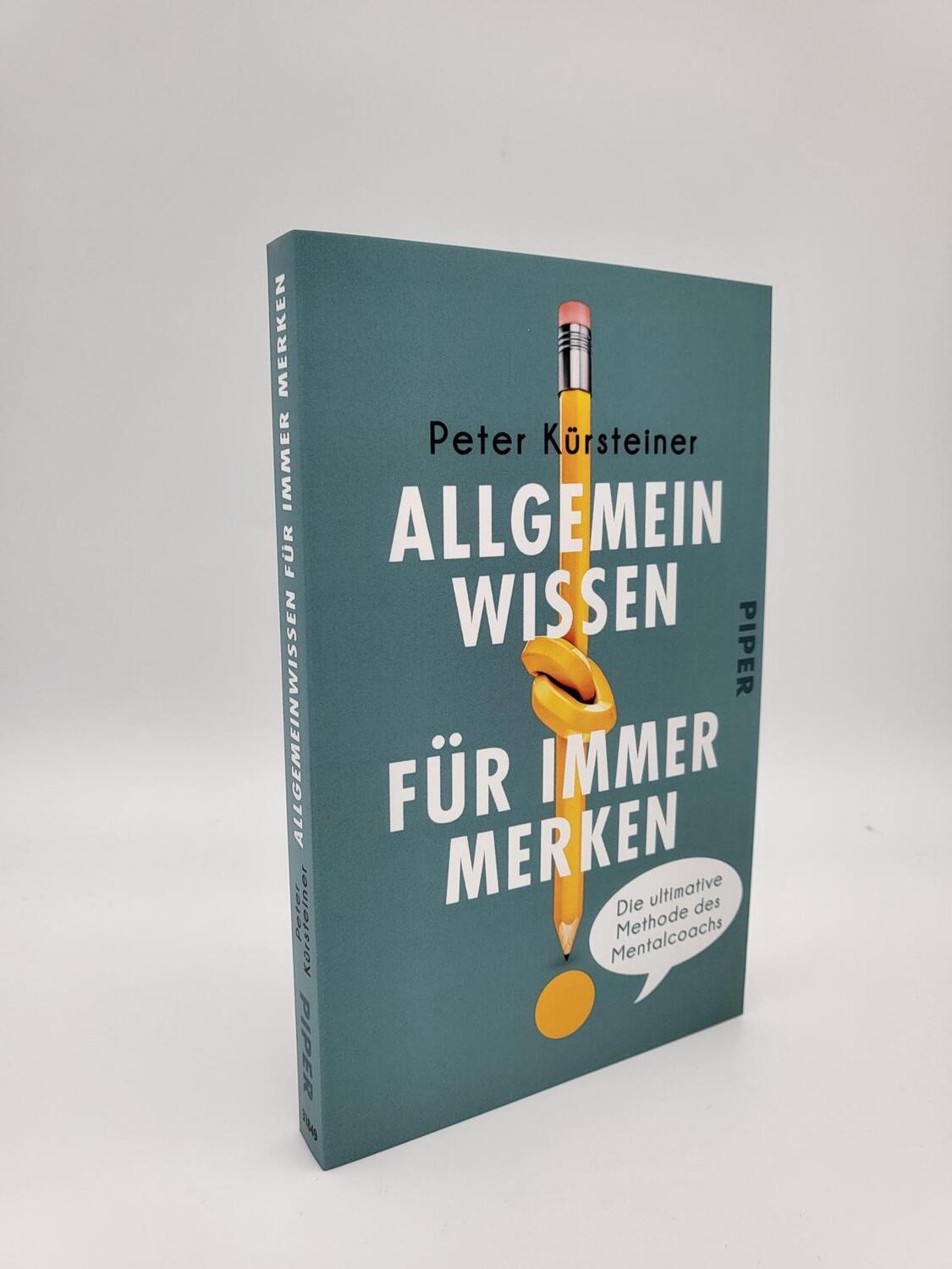 Bild: 9783492318495 | Allgemeinwissen für immer merken | Peter Kürsteiner | Taschenbuch