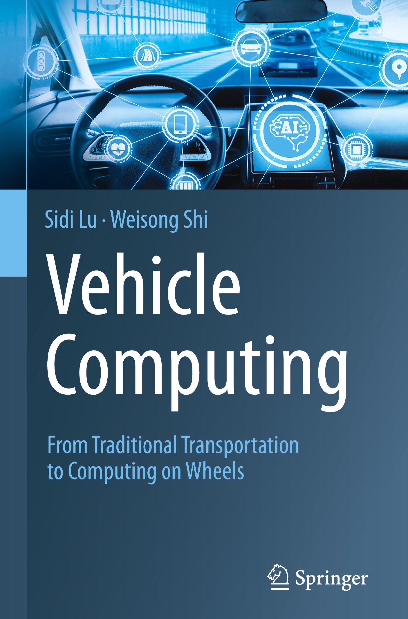 Cover: 9783031599620 | Vehicle Computing | Weisong Shi (u. a.) | Buch | x | Englisch | 2024