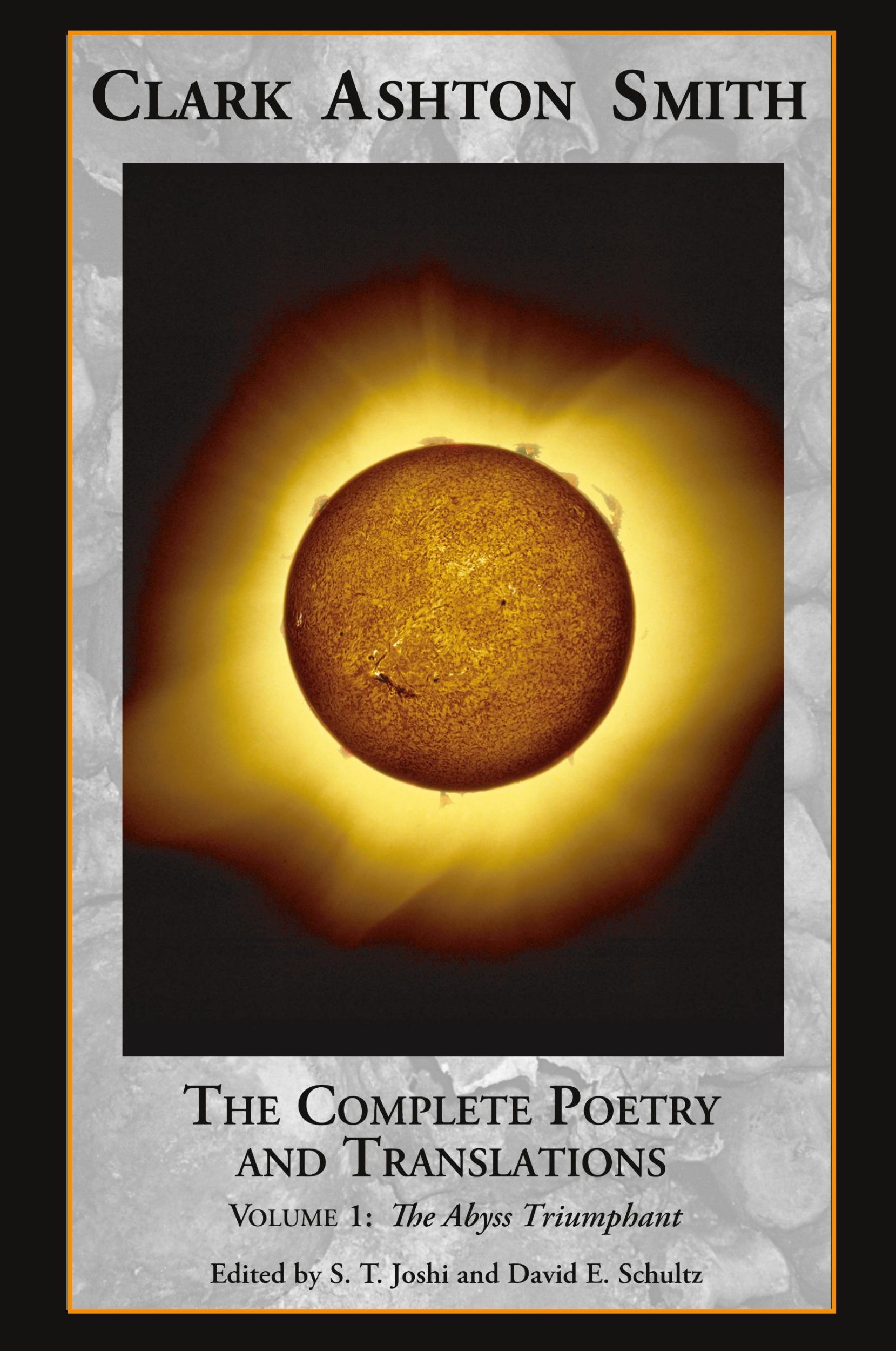 Cover: 9781614980452 | The Complete Poetry and Translations Volume 1 | The Abyss Triumphant