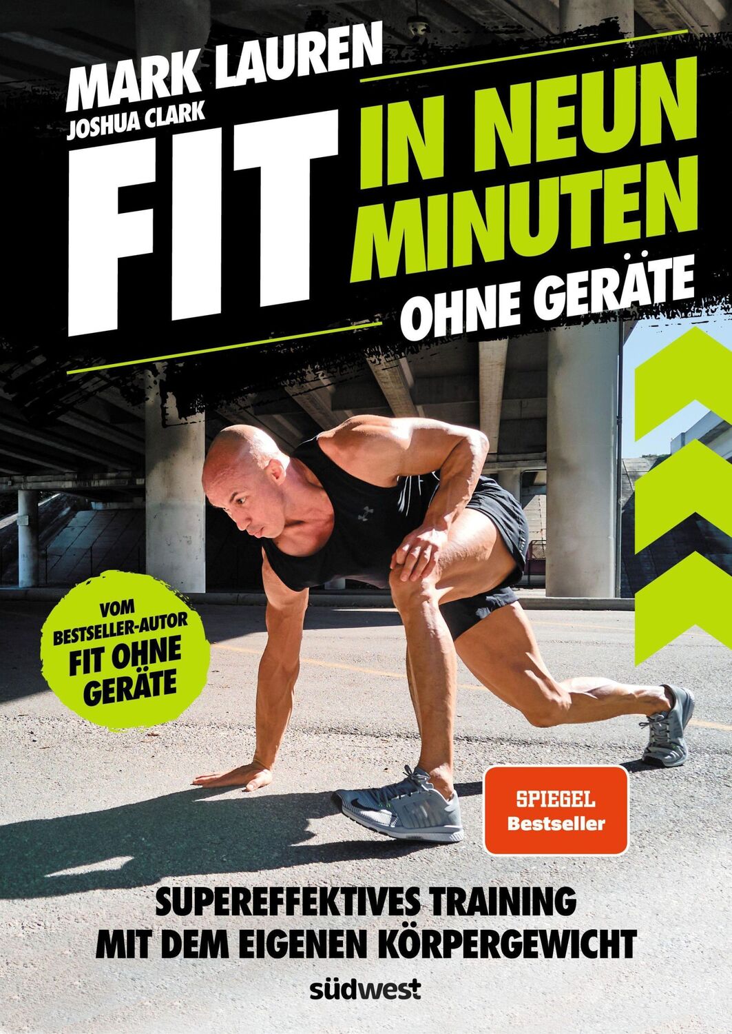 Cover: 9783517100340 | Fit in neun Minuten | Mark Lauren (u. a.) | Taschenbuch | 256 S.