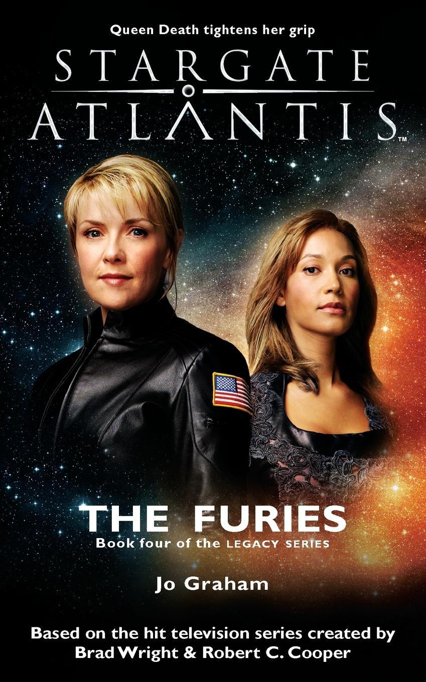 Cover: 9781905586578 | STARGATE ATLANTIS The Furies (Legacy book 4) | Jo Graham | Taschenbuch