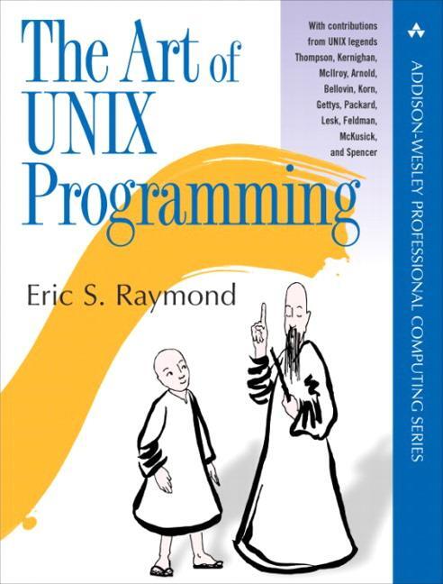 Cover: 9780131429017 | Art of UNIX Programming, The | Eric Raymond | Taschenbuch | Englisch