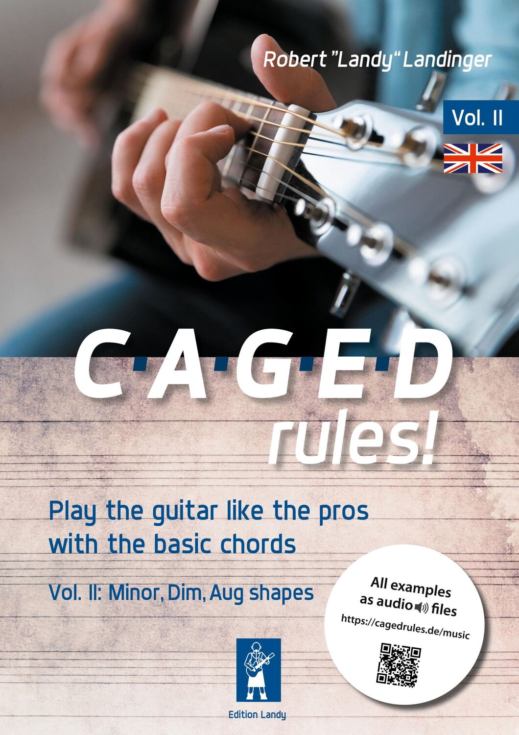 Cover: 9783757882631 | CAGEDrules! Volume 2 | Minor, Diminshed, Augmented Shapes | Landinger