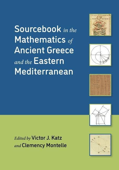 Cover: 9780691202815 | Sourcebook in the Mathematics of Ancient Greece and the Eastern...