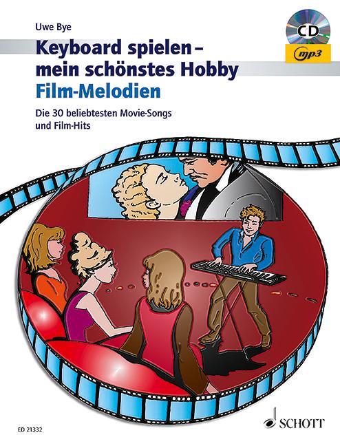 Cover: 9783795746391 | Film-Melodien | Broschüre | Keyboard spielen - mein schönstes Hobby