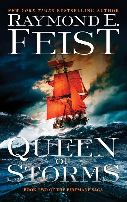 Cover: 9780062315939 | Queen of Storms | Book Two of The Firemane Saga | Raymond E. Feist