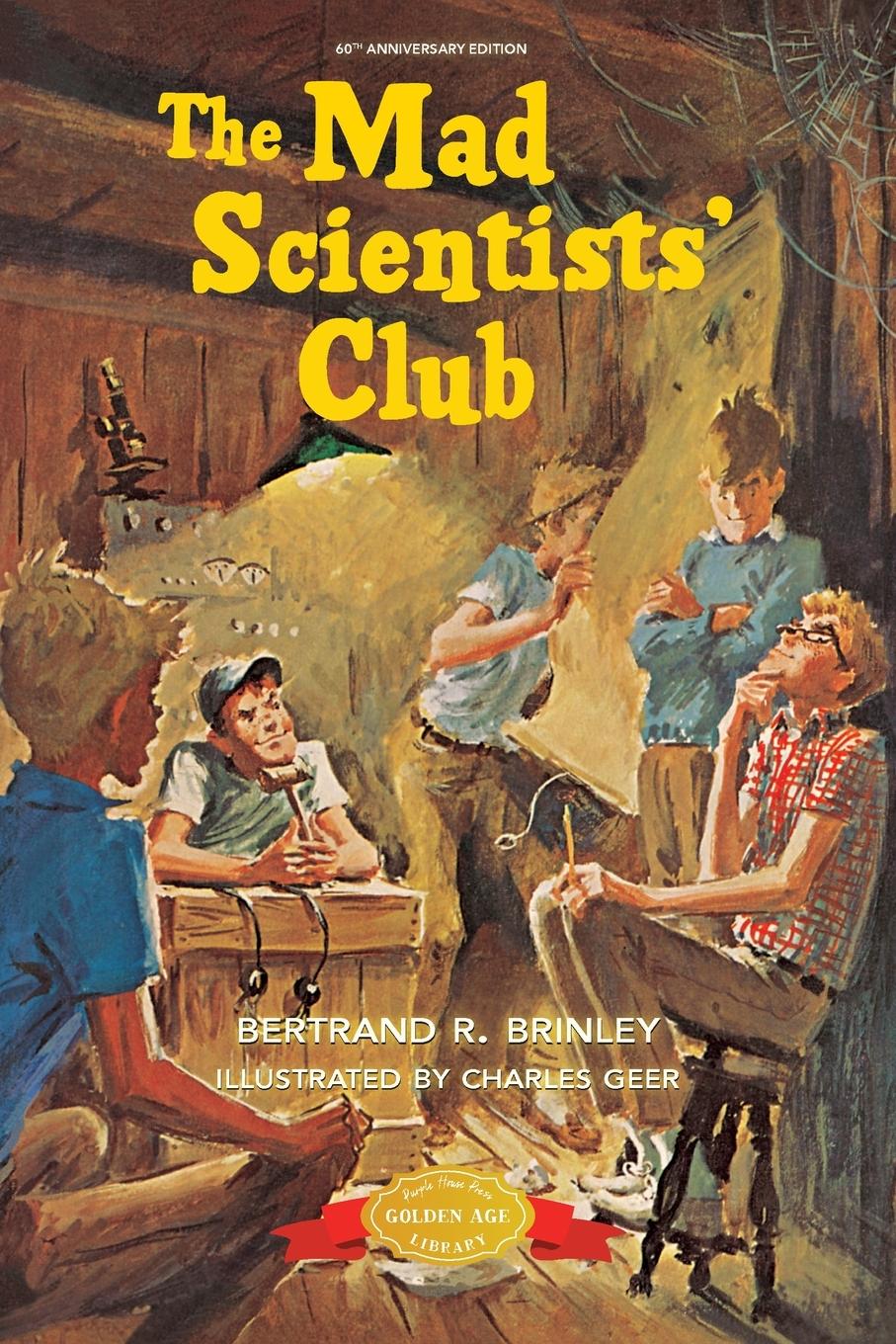 Cover: 9781948959315 | The Mad Scientists' Club | Bertrand R. Brinley | Taschenbuch | 2021