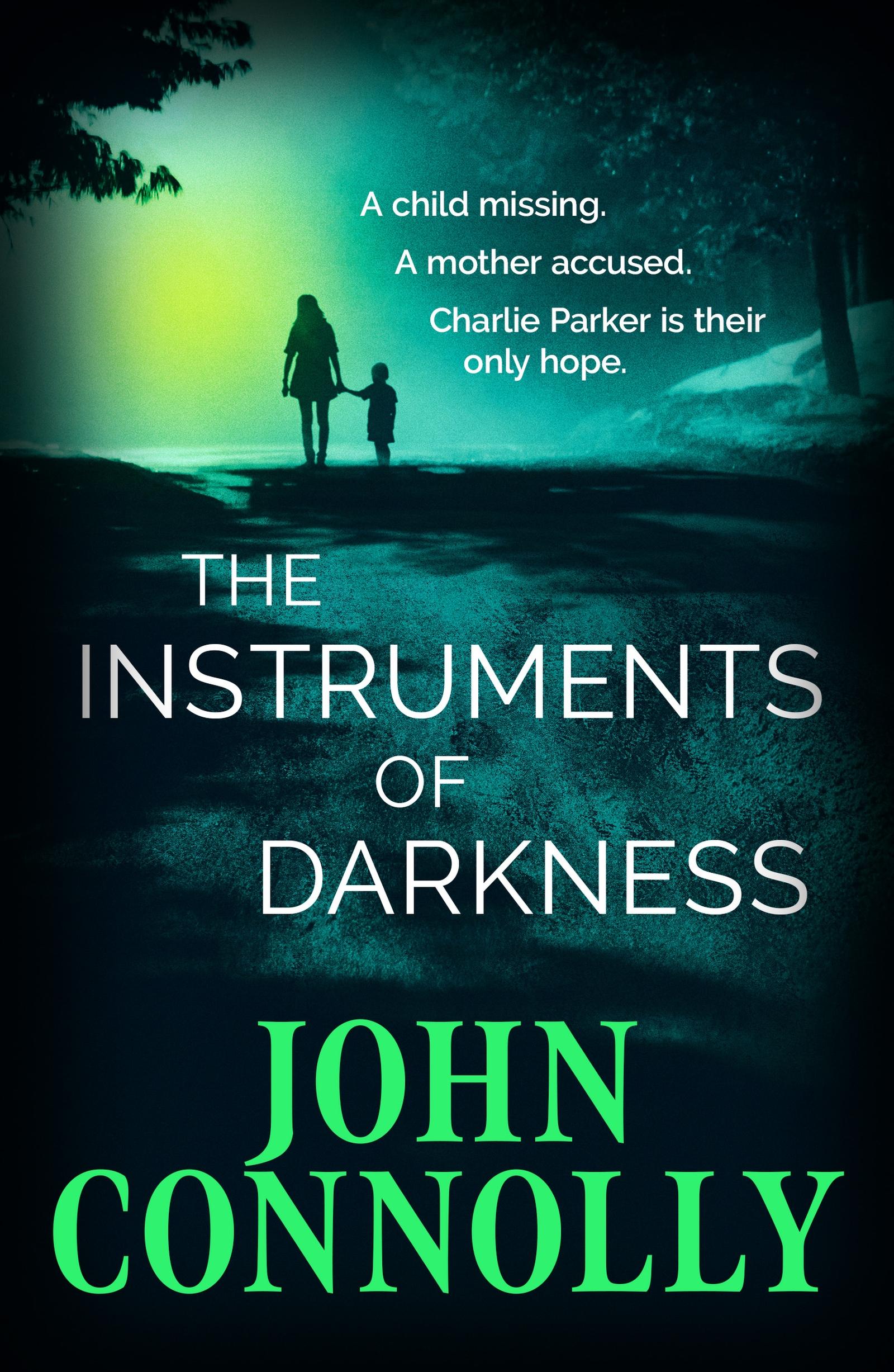 Cover: 9781529391909 | The Instruments of Darkness | A Charlie Parker Thriller | Connolly