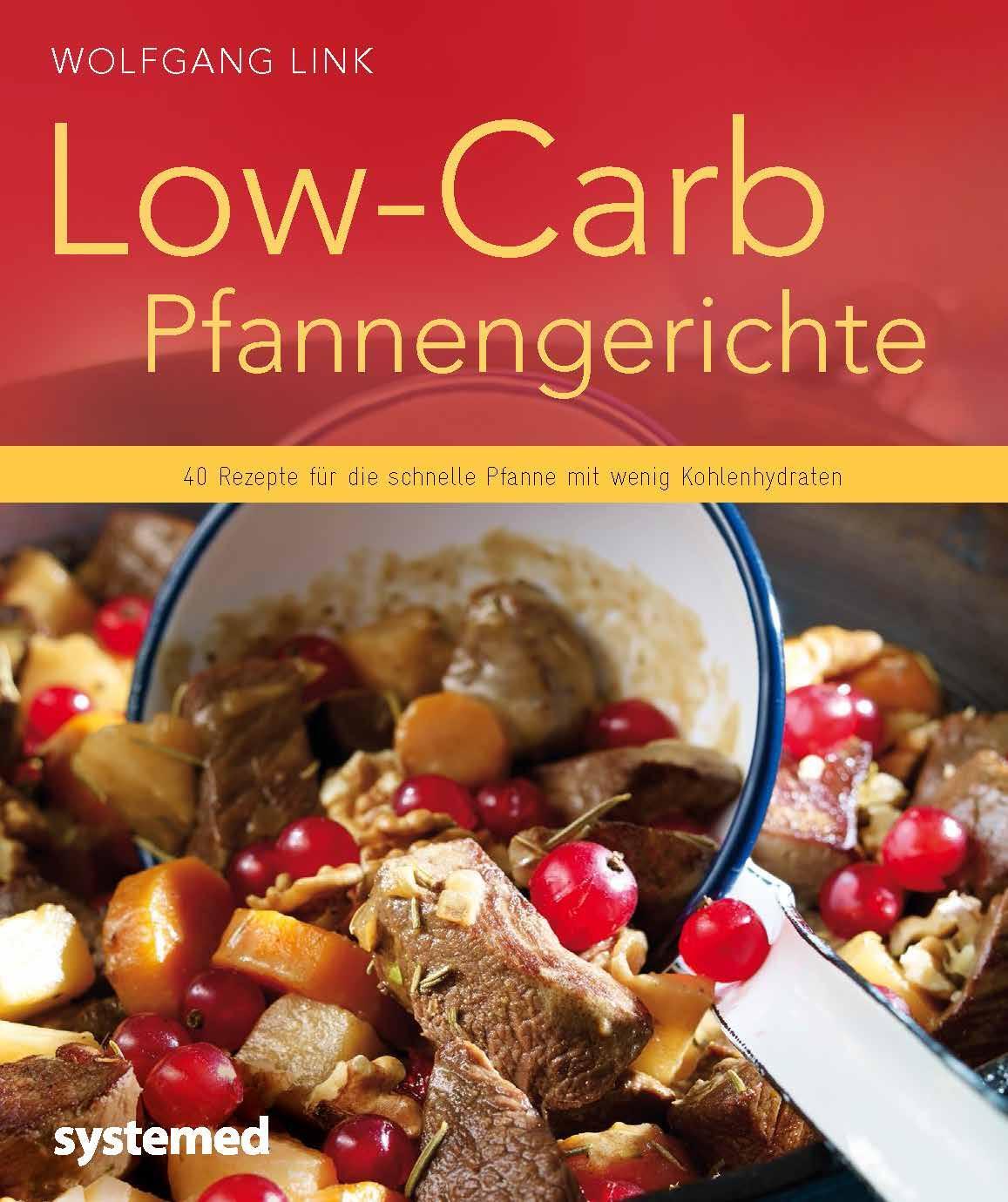 Cover: 9783942772938 | Low-Carb-Pfannengerichte | Wolfgang Link | Taschenbuch | 66 S. | 2014