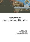 Cover: 9783842338777 | Facharbeiten - Anregungen und Beispiele | Paul-Felix Müller (u. a.)