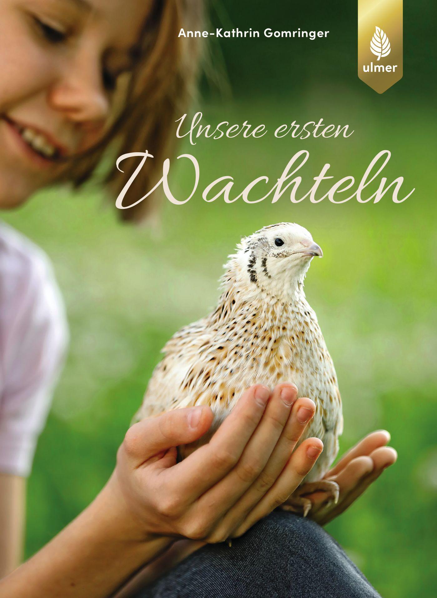 Cover: 9783818605315 | Unsere ersten Wachteln | Anne-Kathrin Gomringer | Taschenbuch | 96 S.