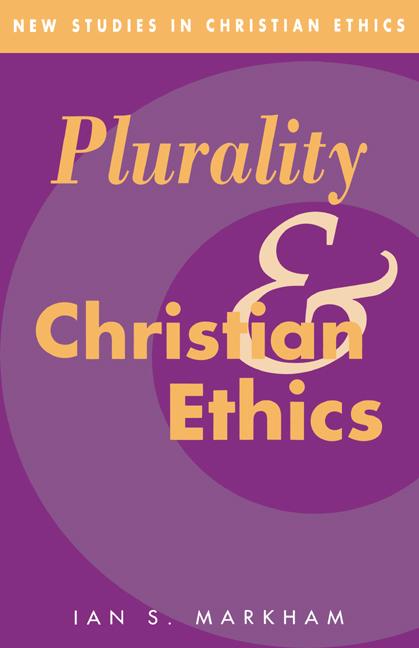 Cover: 9780521453288 | Plurality and Christian Ethics | Ian S. Markham | Buch | Englisch