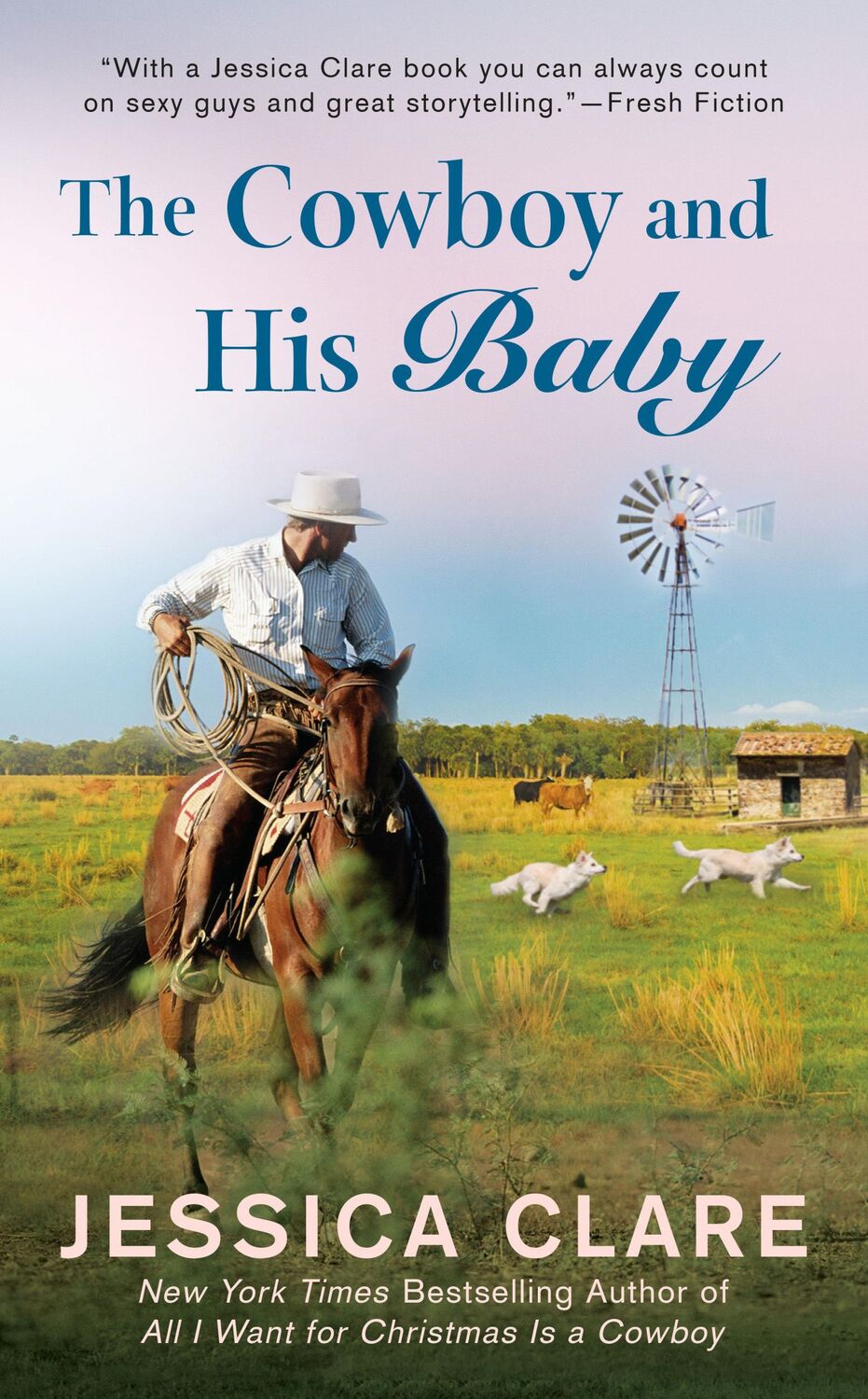 Cover: 9781984803986 | The Cowboy and His Baby | Jessica Clare | Taschenbuch | Englisch