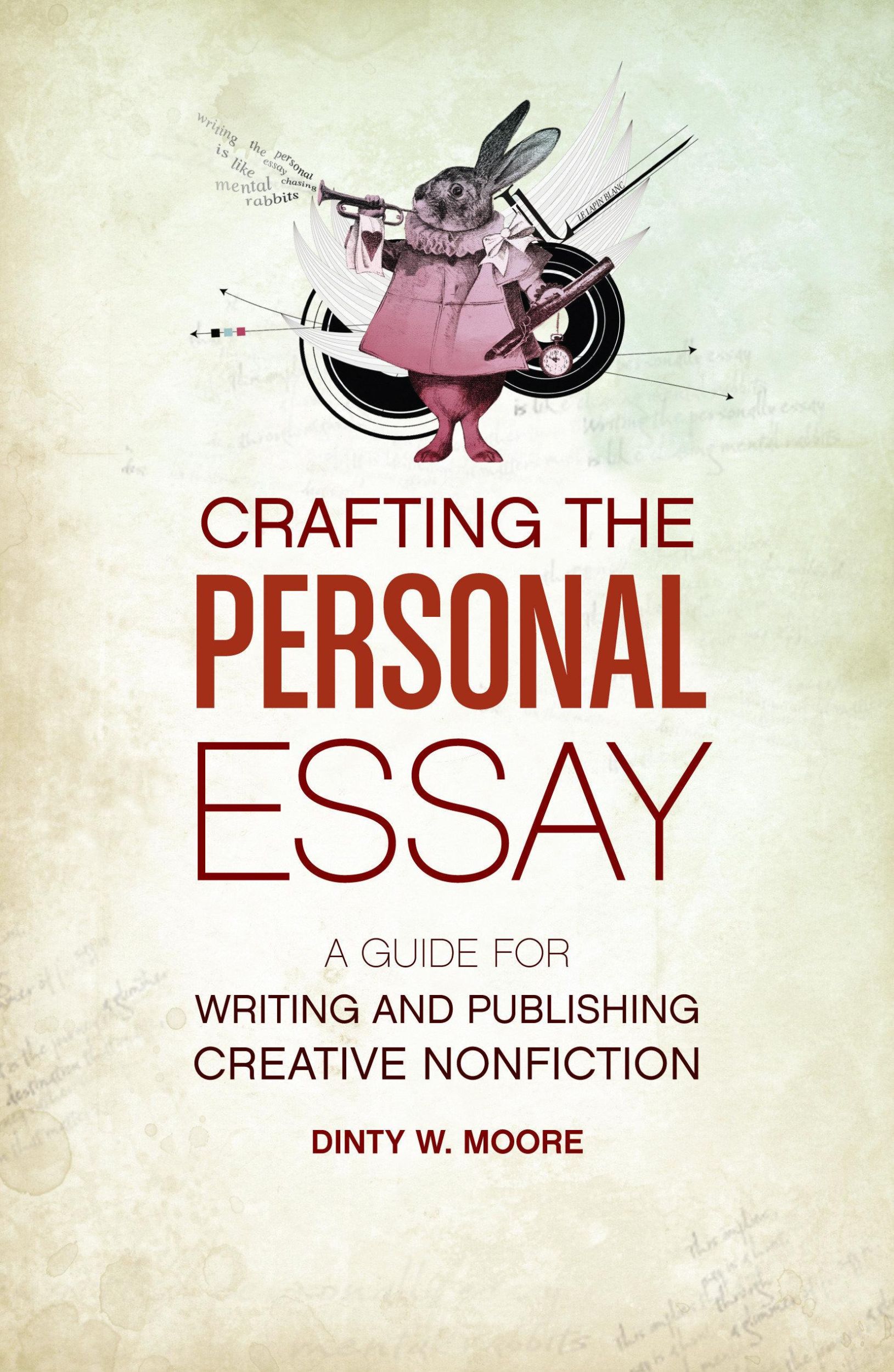 Cover: 9781582977966 | Crafting the Personal Essay | Dinty W Moore | Taschenbuch | Englisch