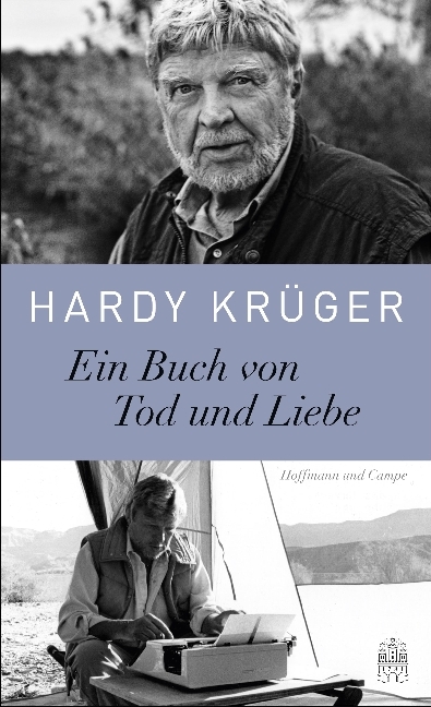 Cover: 9783455004212 | Ein Buch von Tod und Liebe | Hardy Krüger | Buch | 173 S. | Deutsch