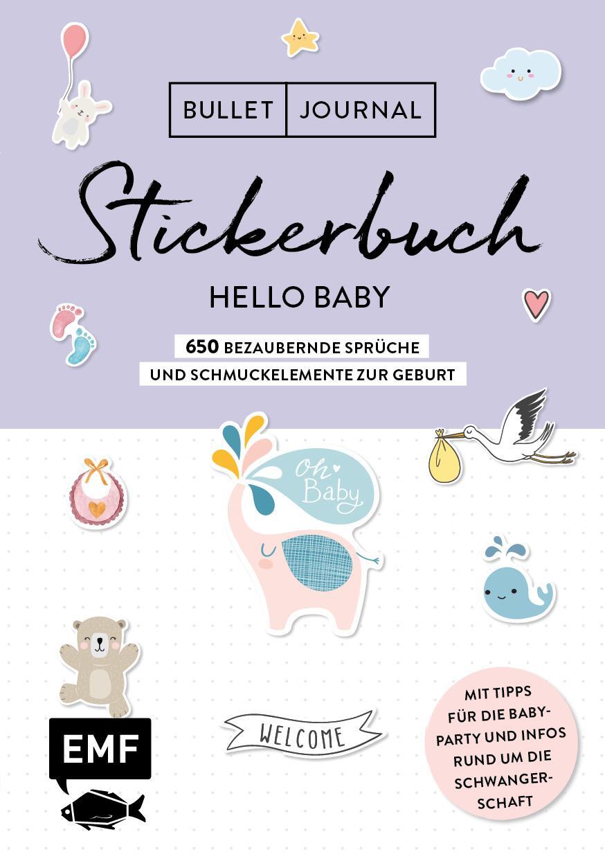 Cover: 9783960936572 | Bullet Journal - Stickerbuch Hello Baby: 750 bezaubernde Sprüche...