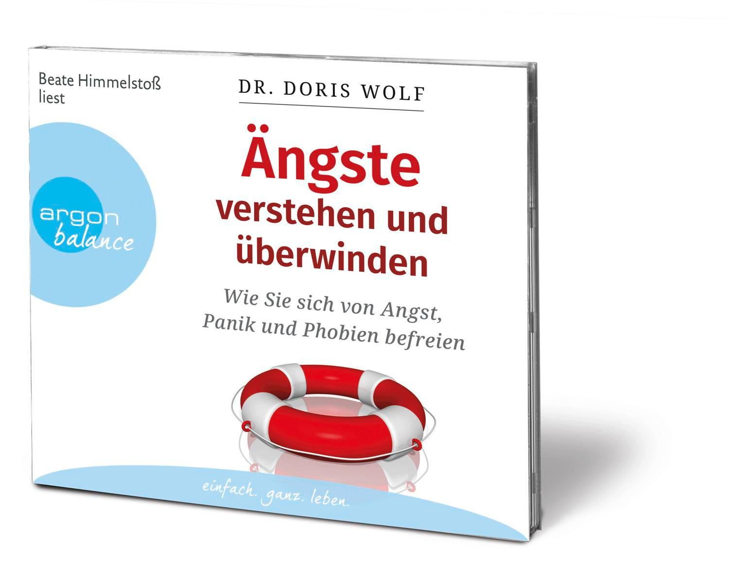 Bild: 9783839881460 | Ängste verstehen und überwinden | Doris Wolf | Audio-CD | 3 Audio-CDs