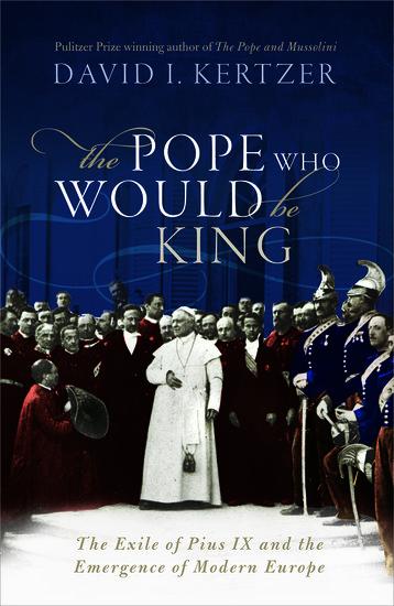 Cover: 9780198827498 | The Pope Who Would Be King | David I. Kertzer | Buch | Gebunden | 2018