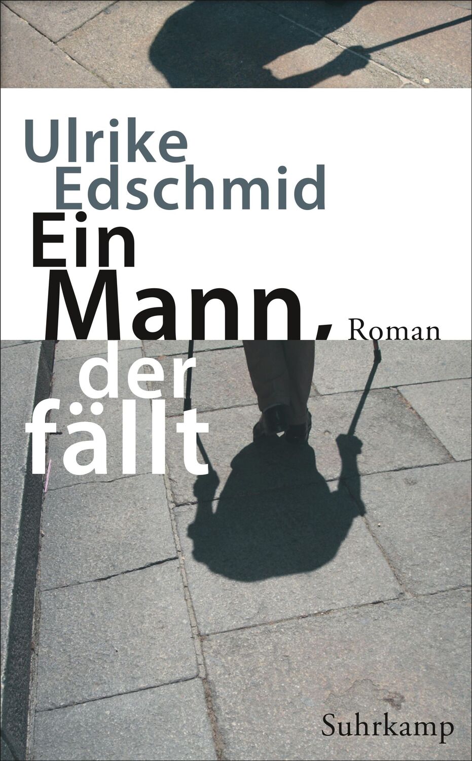 Cover: 9783518469361 | Ein Mann, der fällt | Roman | Ulrike Edschmid | Taschenbuch | 187 S.