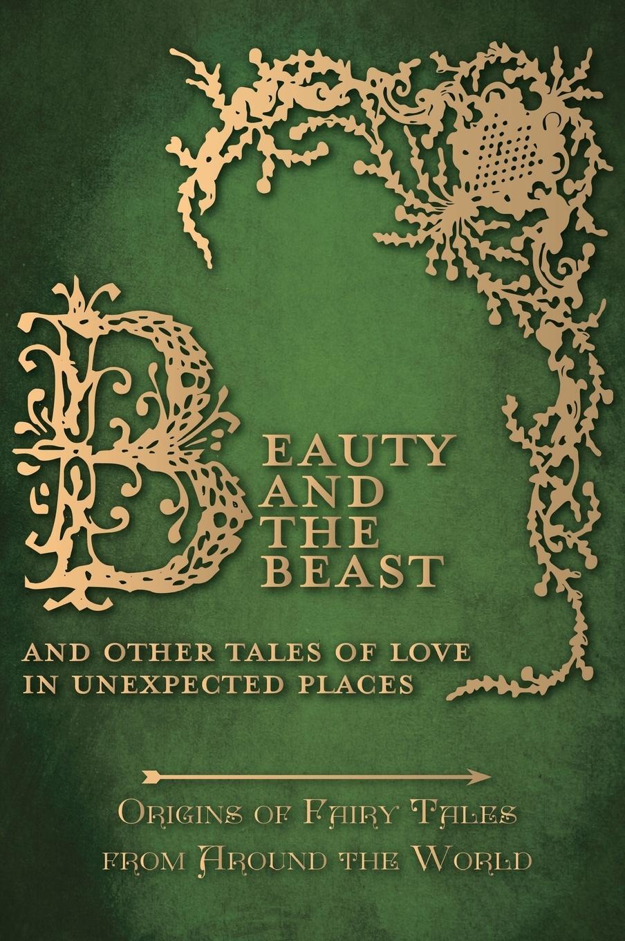 Cover: 9781473335035 | Beauty and the Beast - And Other Tales of Love in Unexpected Places...