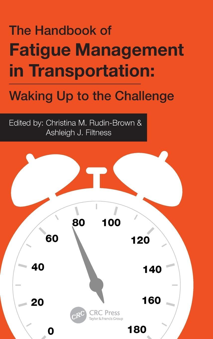 Cover: 9781032081397 | The Handbook of Fatigue Management in Transportation | Buch | Englisch