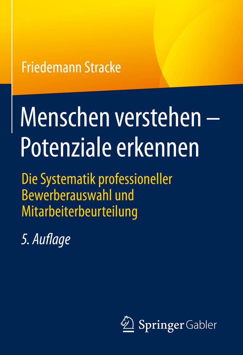 Cover: 9783658389055 | Menschen verstehen ¿ Potenziale erkennen | Friedemann Stracke | Buch