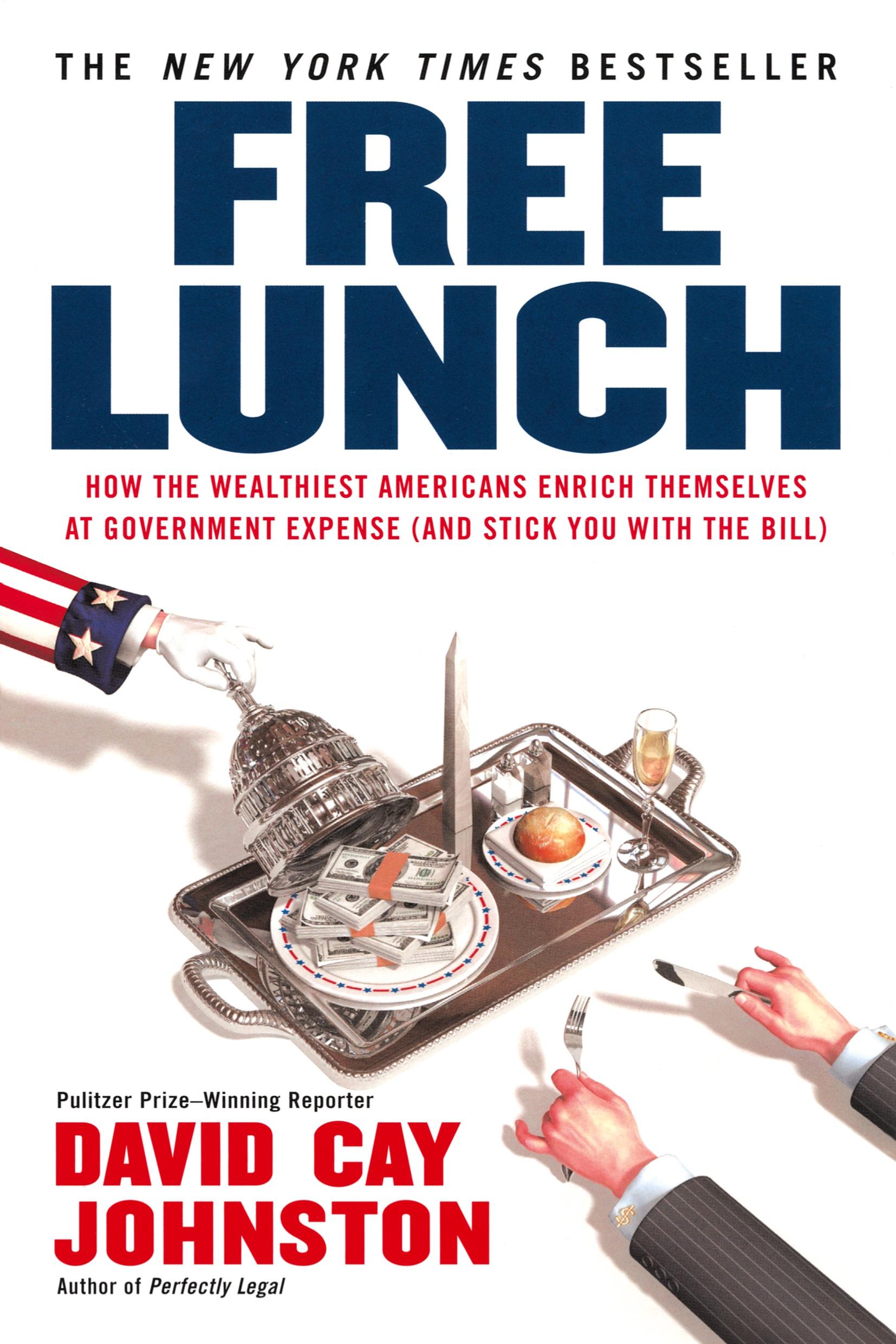 Cover: 9781591842484 | Free Lunch | David Cay Johnston | Taschenbuch | Englisch | 2008