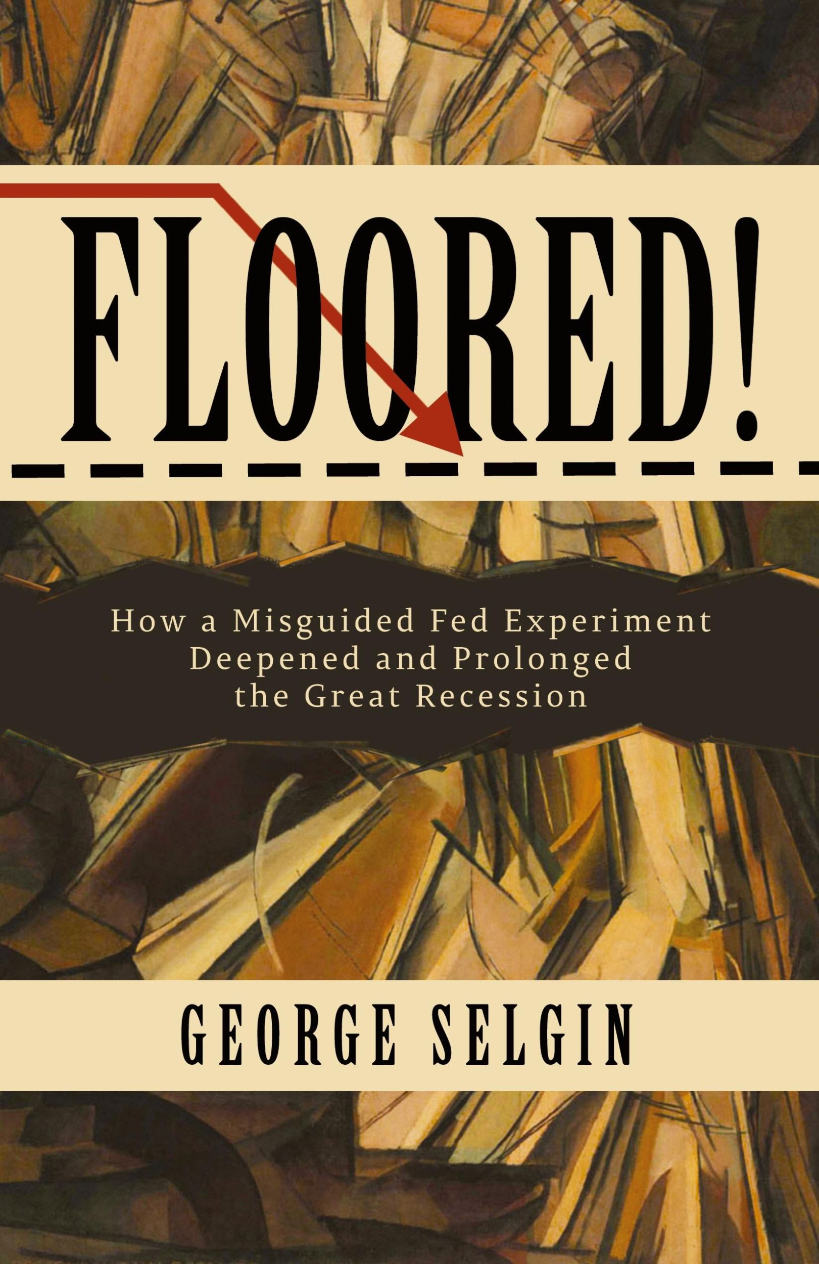 Cover: 9781948647083 | Floored! | George Selgin | Taschenbuch | Englisch | 2018