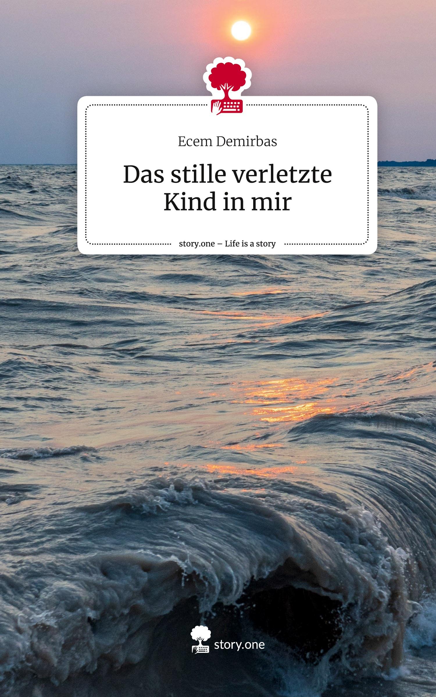 Cover: 9783711533944 | Das stille verletzte Kind in mir. Life is a Story - story.one | Buch