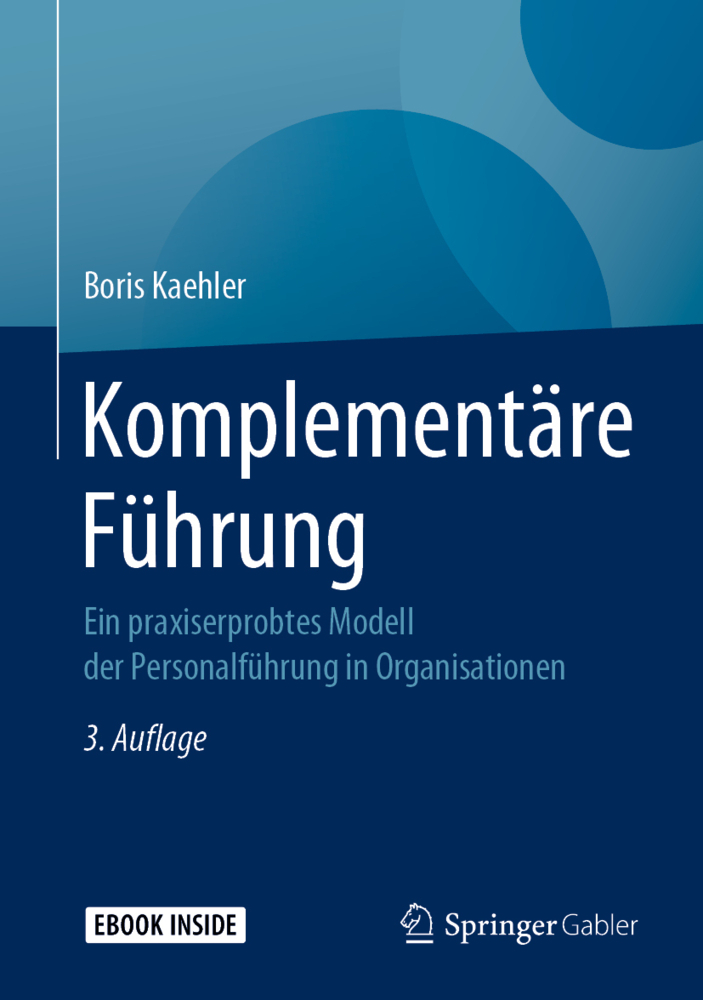 Cover: 9783658253813 | Komplementäre Führung | Boris Kaehler | Bundle | XXV | Deutsch | 2020