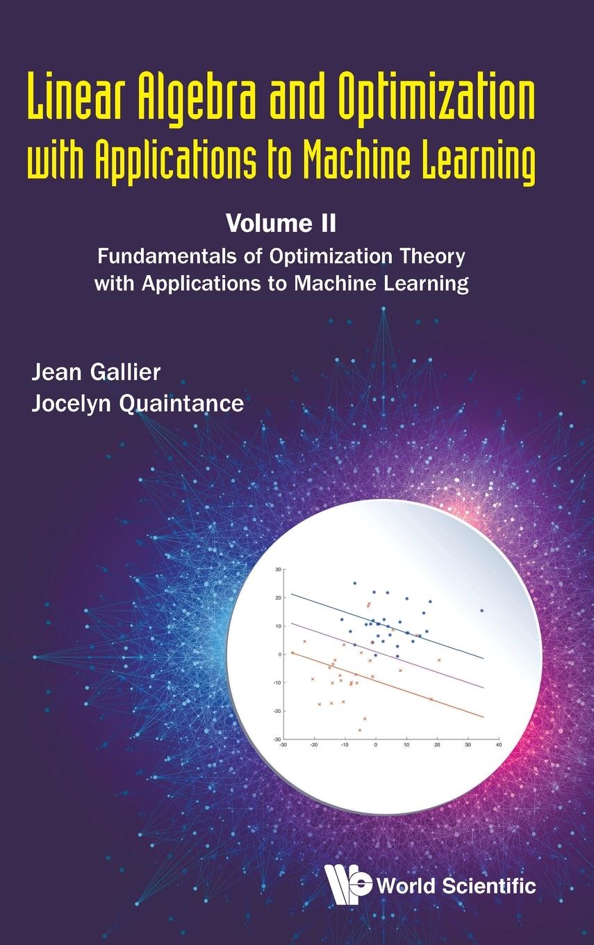 Cover: 9789811216565 | LINR ALGEBRA &amp; OPTIM APPL (V2) | Jean Gallier &amp; Jocelyn Quaintance