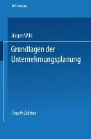 Cover: 9783531220260 | Grundlagen der Unternehmungsplanung | Jürgen Wild | Taschenbuch | 1982