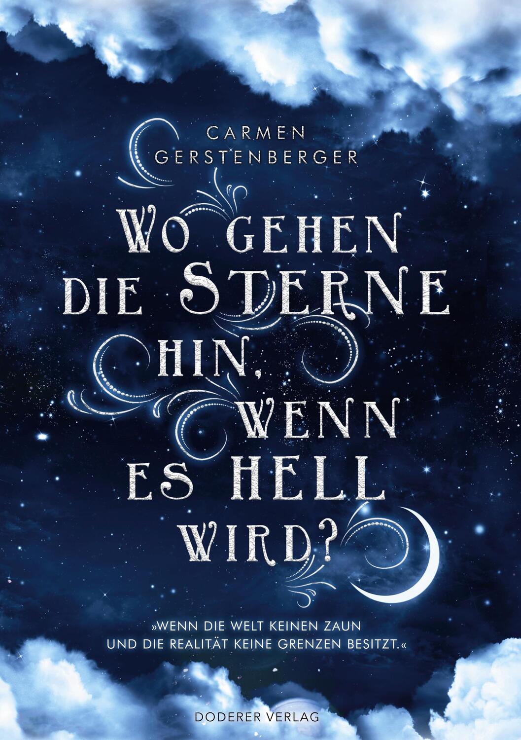 Cover: 9783982265131 | Wo gehen die Sterne hin, wenn es hell wird? | Carmen Gerstenberger