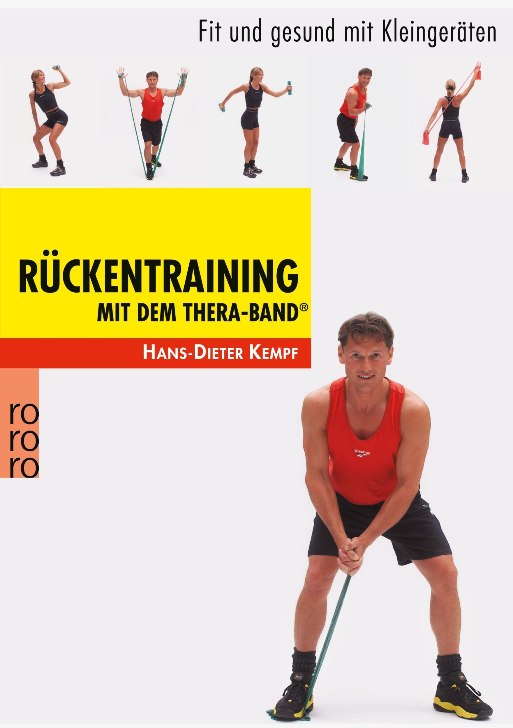 Cover: 9783499610011 | Rückentraining mit dem Thera-Band® | Fit und gesund mit Kleingeräten