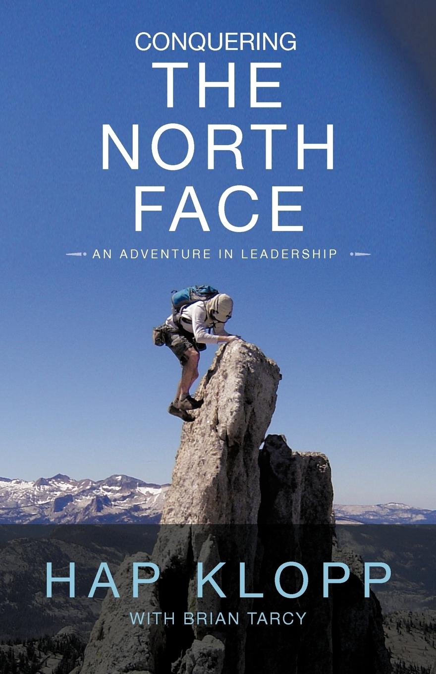 Cover: 9781475965643 | Conquering the North Face | An Adventure in Leadership | Hap Klopp